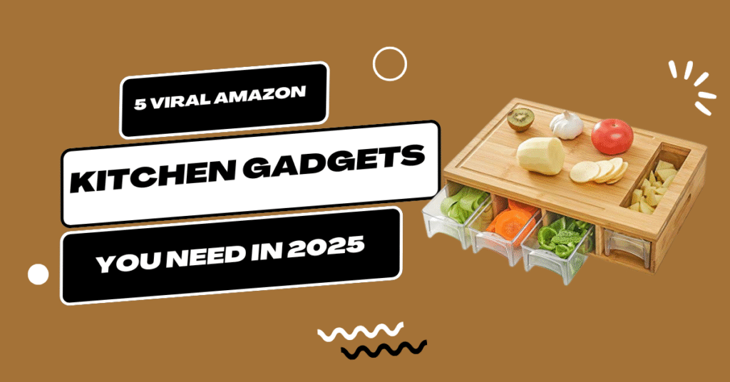 Kitchen Gadgets You Need in 2025